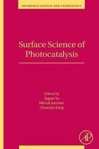 Surface Science Of Photocatalysis31