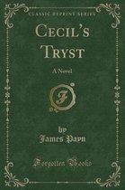 Cecil's Tryst