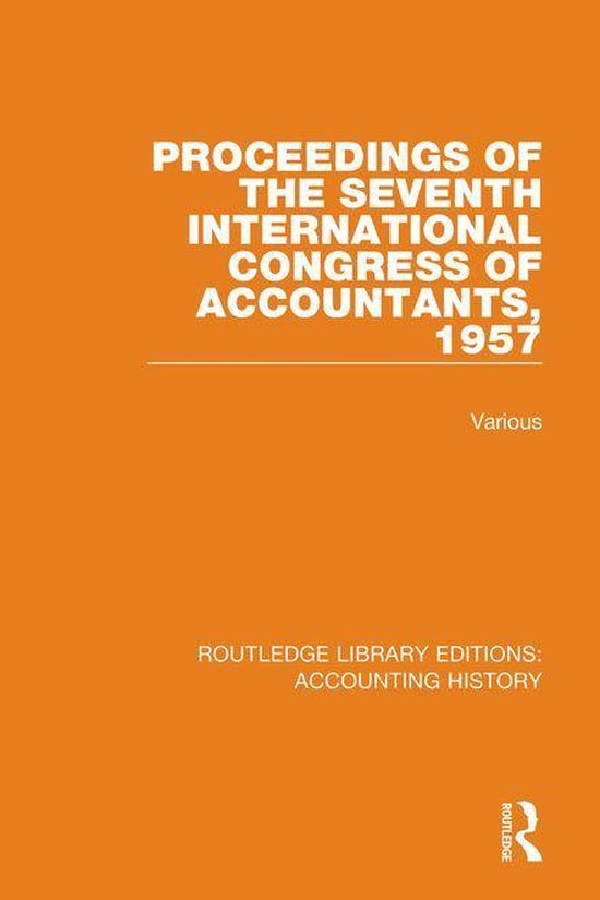 Routledge Library Editions: Accounting History - Proceedings ... - cover
