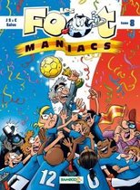 LES FOOT MANIACS T08