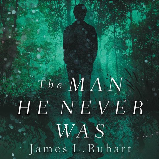 The Man He Never Was - cover