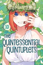 The Quintessential Quintuplets 10 - The Quintessential Quintuplets 10