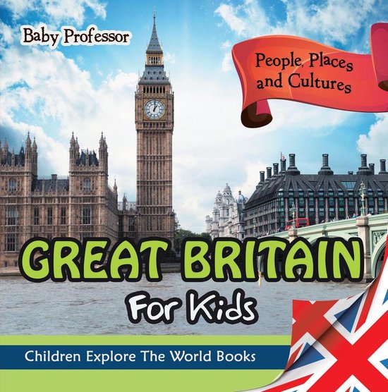 Great Britain For Kids: People, Places and Cultures - Childr ... - cover