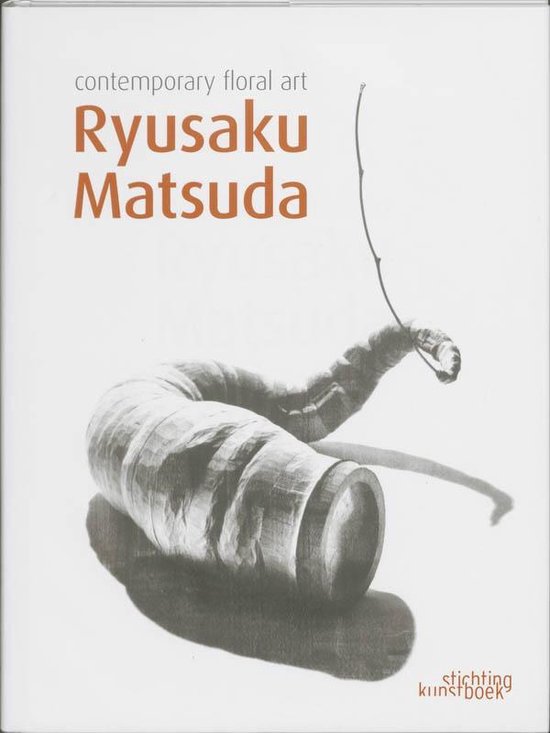 Cover van het boek 'Japanese Contemporary Floral Art - Ruysaku Matsuda'