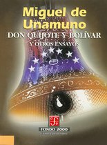 Fondo 2000 - Don Quijote y Bolívar y otros ensayos