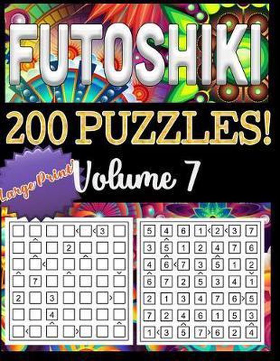 200 Futoshiki Puzzles, Puzzle Barn Press 9781694044372 Boeken