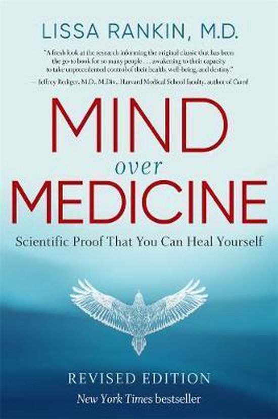 Boek Mind Over Medicine: Wetenschappelijk bewijs dat je jezelf kunt genezen. Met een vogel in vlucht op de voorpagina.