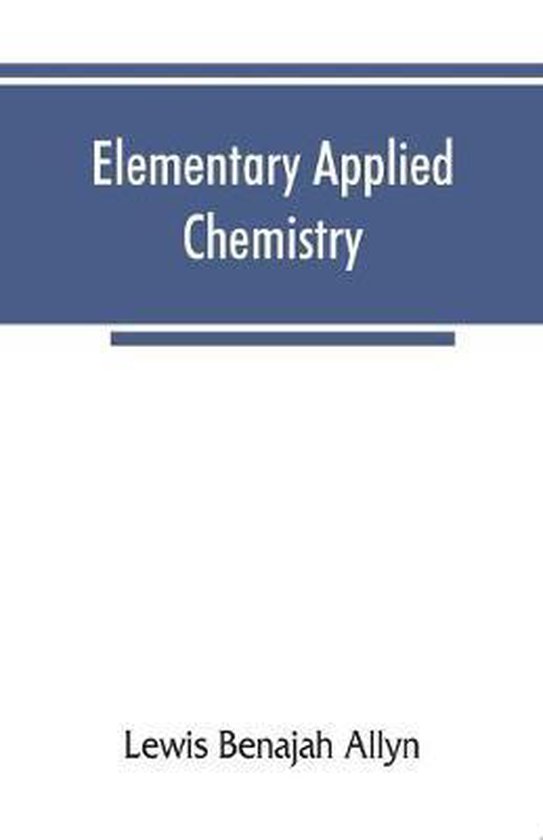 Elementary Applied Chemistry