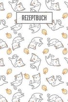 Rezeptbuch: Platz f�r 100 Rezepte zum selber schreiben oder eintragen I wei�e, beschreibbare Seiten I ca. Din A5 I tolles Katzen C