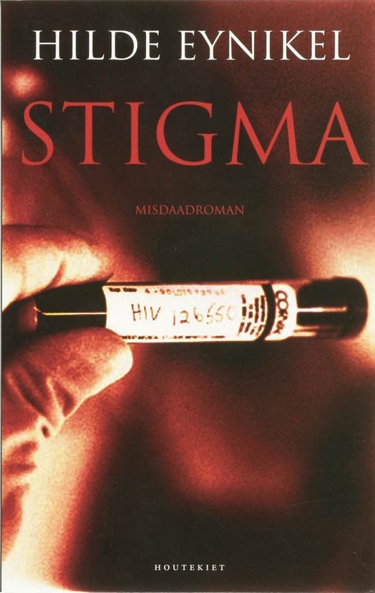 Cover van het boek 'Stigma' van H. Eynikel en E Eynikel
