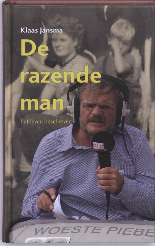 Cover van het boek 'De razende man' van K Jansma en Klaas Jansma