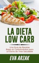 La Dieta Low Carb