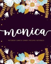Monica: Notebook - Libreta - Cahier - Taccuino - Notizbuch: 110 pages paginas seiten pagine: Modern Florals First Name Noteboo