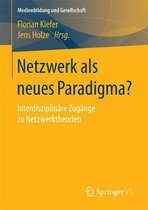 Netzwerk als neues Paradigma