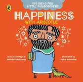 Big Ideas for Little Philosophers - Big Ideas for Little Philosophers: Happiness with Aristotle