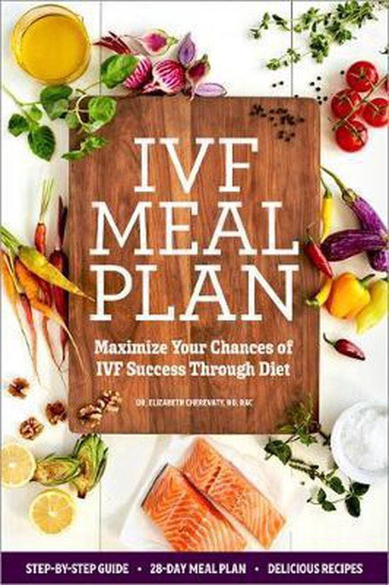 Ivf Meal Plan: Maximize Your Chances of Ivf Success Through  ... - cover