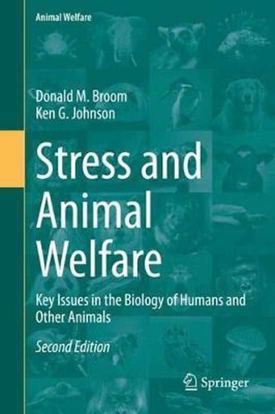 Animal Welfare Stress and Animal Welfare 9783030321529 D.M. Broom