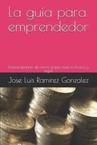 La guia para emprendedor