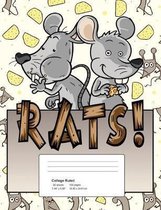 Rats!: College Ruled Composition Notebook - 50 Sheets, 100 Pages