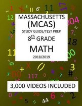 8th Grade MASSACHUSETTS MCAS, 2019 MATH, Test Prep: : 8th Grade MASSACHUSETTS MCAS 2019 MATH Test Prep/Study Guide