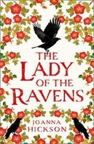 The Lady of the Ravens (Queens of the Tower, Book 1)