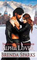 Alpha Council Chronicles- Alpha Lover