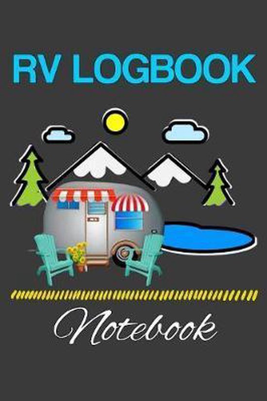 RV Logbook Notebook RV Maintenance Log Book Journal, Ir Publishing