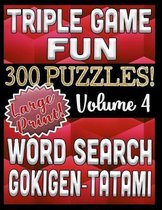 Triple Game Fun- 300 Puzzles - Word Search, Tatami, Gokigen