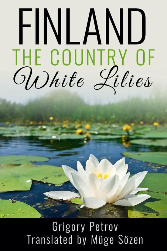 Finland, The Country of White Lilies - cover