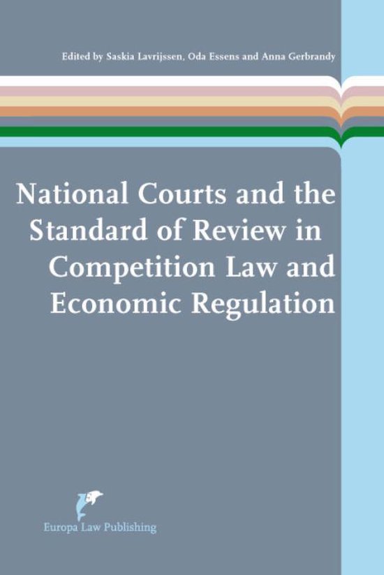 National Courts and the Standards of Review in Competition L ... - cover