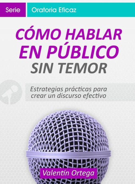 Cómo Hablar en Público Sin Temor - cover