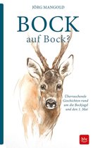 BLV Jagderzählungen & Jagdbildbände - Bock auf Bock?