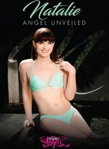 NATALIE - ANGEL UNVEILED