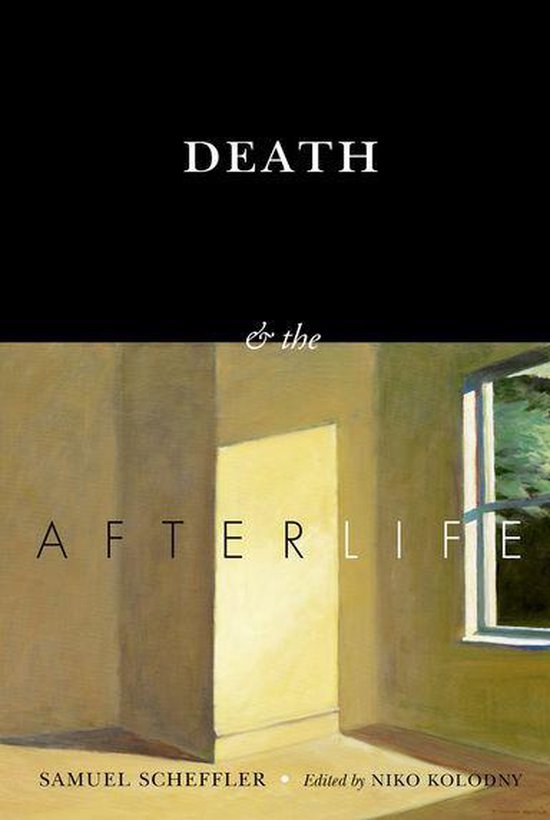 The Berkeley Tanner Lectures - Death and the Afterlife - cover