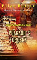 Karina Cardinal Mystery 4 - Pharaoh's Forgery