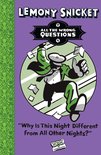 All The Wrong Questions - Why Is This Night Different from All Other Nights? (All The Wrong Questions)