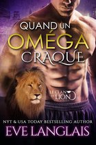 Le Clan du Lion 3 - Quand Un Oméga Craque