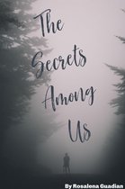 The Secrets Among Us