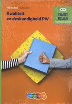 Traject Welzijn  -   Kwaliteit en deskundigheid PW