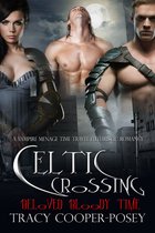 Beloved Bloody Tine 5.0 - Celtic Crossing