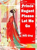Volume 5 5 - Prince Regent, Please Let Me Go