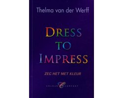 Dress To Impress