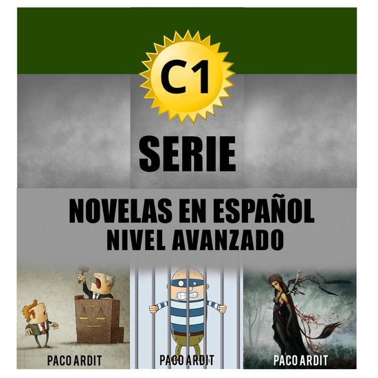 Spanish Novels Bundles 5 - C1 - Serie Novelas en Español Ni ... - cover