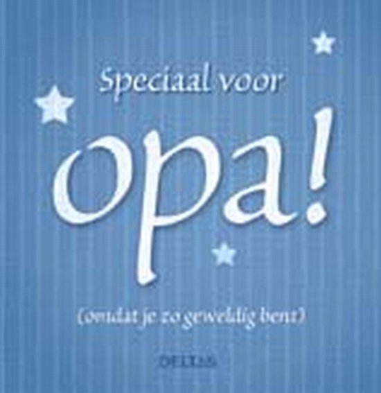 Cover van het boek 'Speciaal voor opa!' van G. Roosbroeck