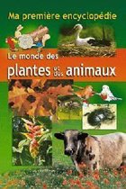 Ma première encyclopédie - le monde des plantes et animaux
