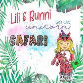 Lili and Bunni 1 - Lili and Bunni Go on Unicorn Safari