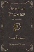 Gems of Promise