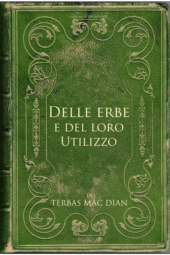 Delle erbe e del loro utilizzo - cover