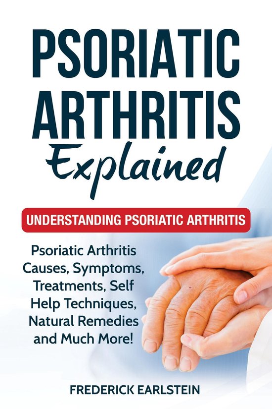 Psoriatic Arthritis Explained - cover