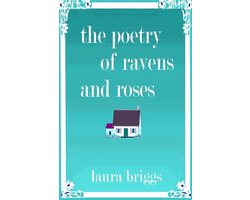 A Cornish Hotel by the Shore 2 - The Poetry of Ravens and Roses